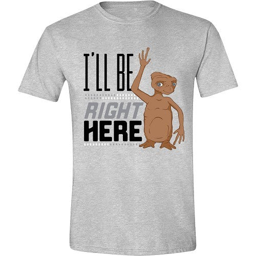E.T. I"ll Be Right Here T-Shirt (Small)